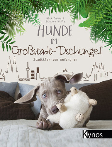 Buch:📖 Hunde im Großstadt-Dschungel - "Stadtklar" von Anfang an